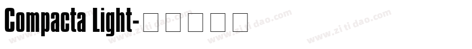Compacta Light字体转换